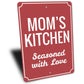 Mom's Home Kitchen Sign