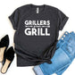 Grillers Gonna Grill T-shirt