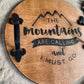 The Mountains Are Calling Wooden Serving Tray